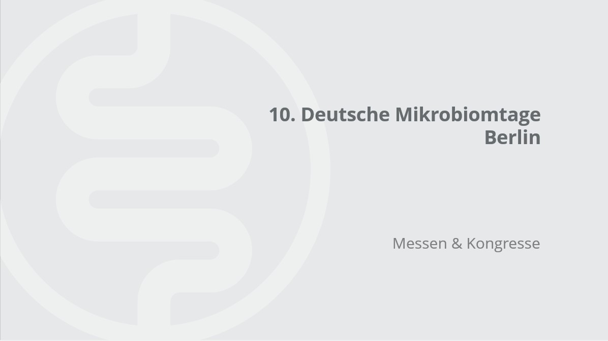 10. Deutsche Mikrobiomtage, Berlin