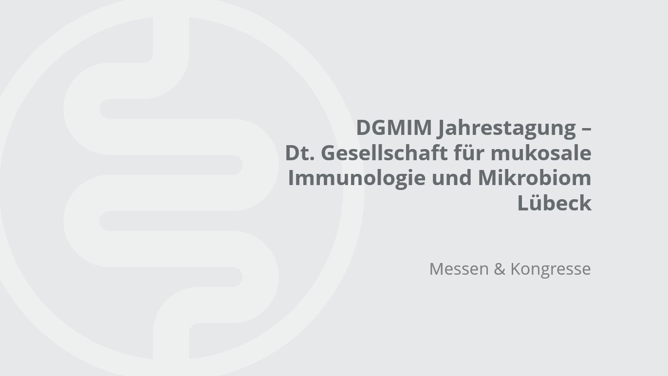 DGMIM Jahrestagung, Lübeck